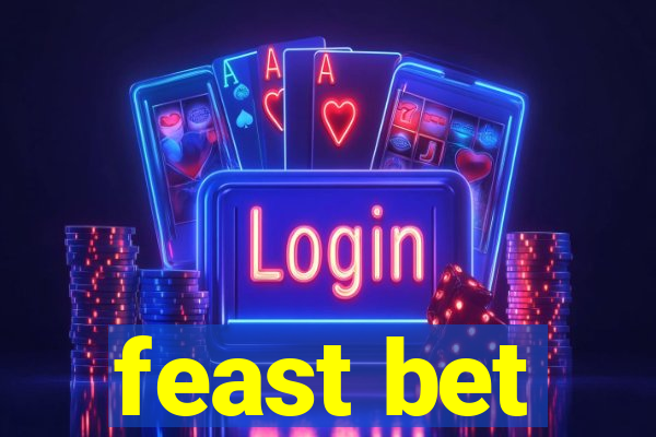feast bet